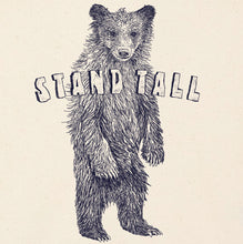 BABY BEAR - stand tall
