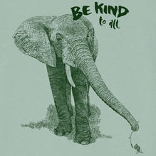 ELEPHANT - be kind to all