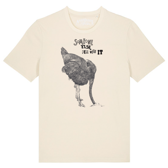 OSTRICH - someone else deal with it