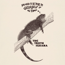 IGUANA - be true to yourself