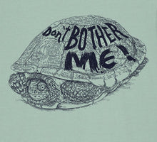 TURTLE - Don't bother me!