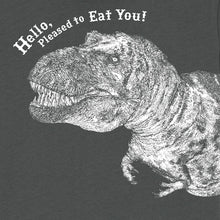 DINO - Hello, pleased to eat you !